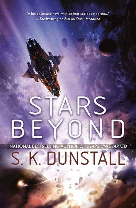 Future Treasures Stars Beyond Book 2 Of Stars Uncharted By S K