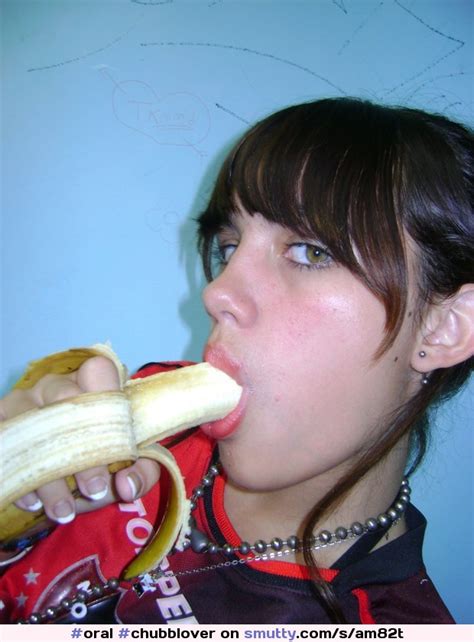 Chubblover Banana Oral