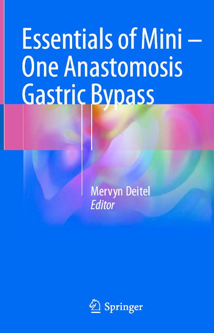 Pdf Essentials Of Mini ‒ One Anastomosis Gastric Bypass