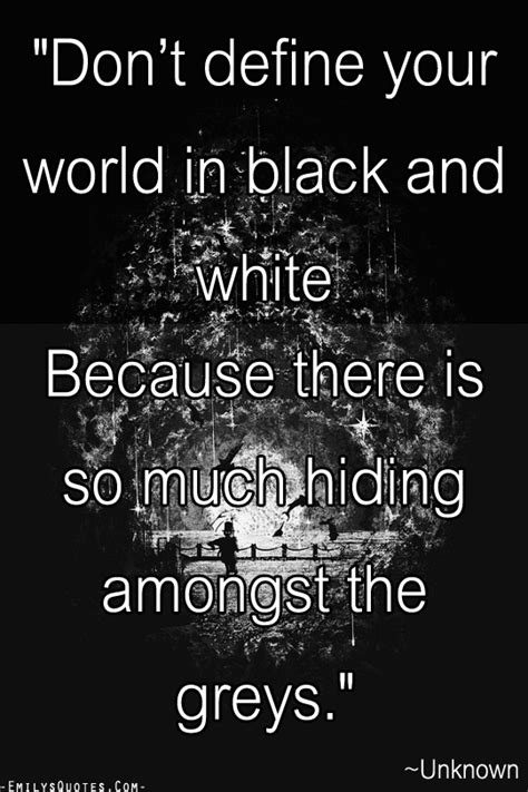 dont define  world  black  white