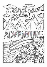 Colouring Adventure Begins So Kids Coloring Pages Quotes Quote Sheets Adults Mindfulness Older Summer Activityvillage Colour Activity Explore Next Adult sketch template