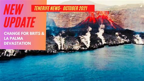 tenerife news update holiday change  brits time   booking la palma volcano update