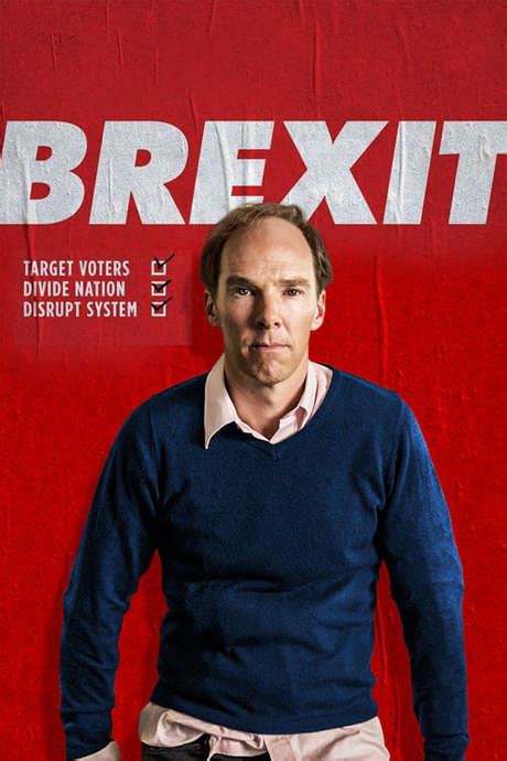 brexit  uncivil war  directed  toby haynes reviews film cast letterboxd