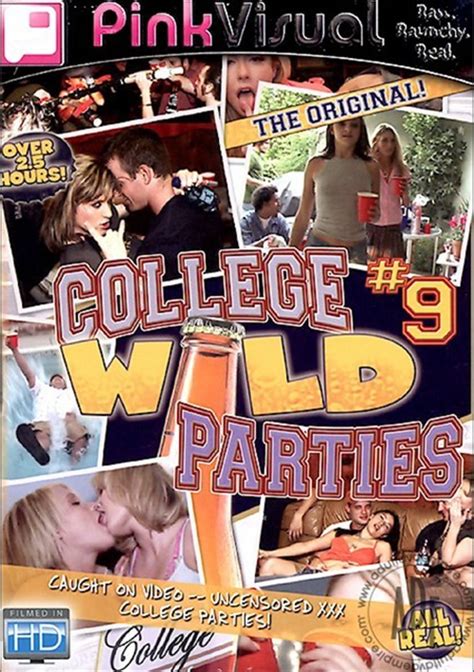 college wild parties 9 2007 adult dvd empire