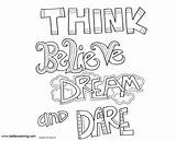 Believe Dare Think Dream Coloring Pages Mindset Growth Kids Printable sketch template