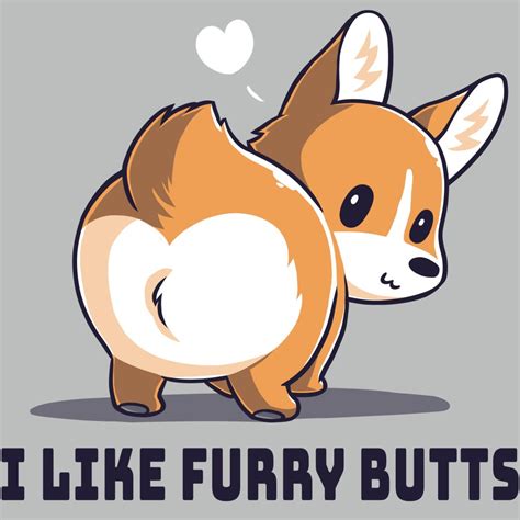 i like furry butts funny cute and nerdy shirts teeturtle