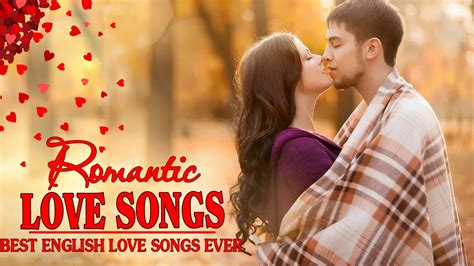 best romantic english love songs of 70s 80s 90s greatest beautiful love songs of all time