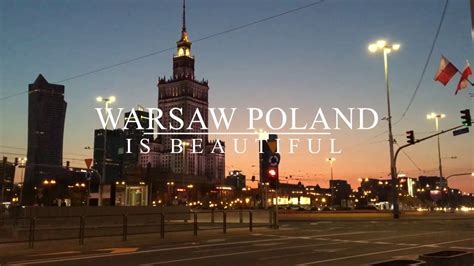 Warsaw Poland Is Beautiful Youtube
