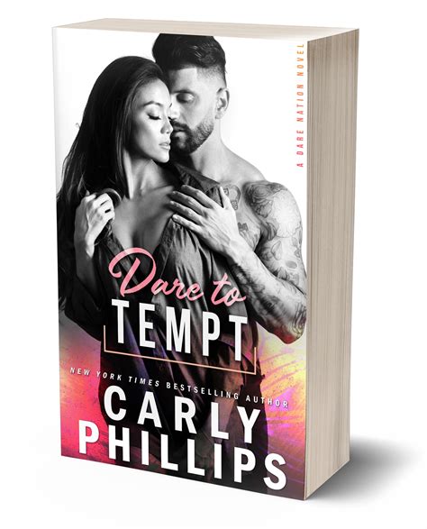 Dare To Tempt Chapter 1 Sneak Peak Carly Phillips