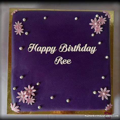 happy birthday ree cakes cards wishes