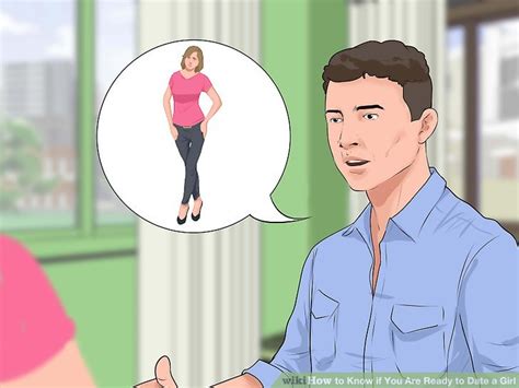 3 ways to know if you are ready to date a girl wikihow