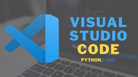 installing vscode   install  run  windows linux  macos python land tutorial