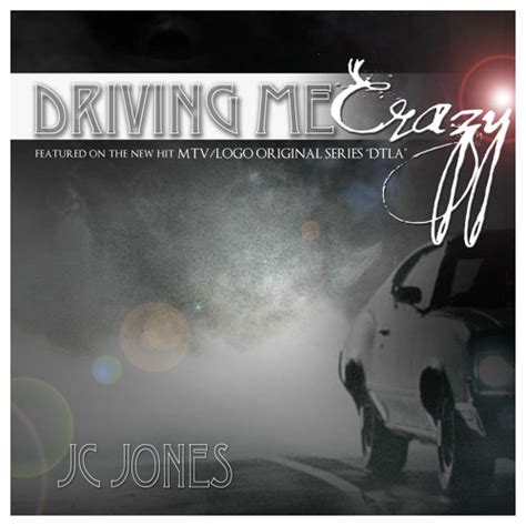 stream driving  crazy  jc jones listen     soundcloud
