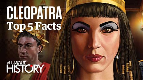 Top 10 Amazing And Fascinating Facts About Cleopatra