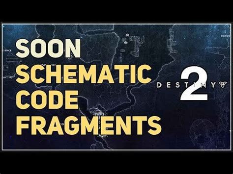 destiny   schematic code fragments  youtubegameguides