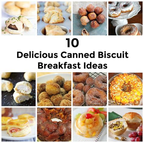 satisfying canned biscuit breakfast recipes breakfast
