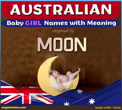 Top 100 Australian Girl Names Inspired By The Moon