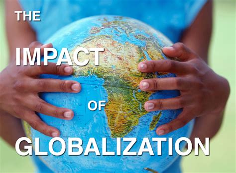 negative impacts  globalization   world lets check