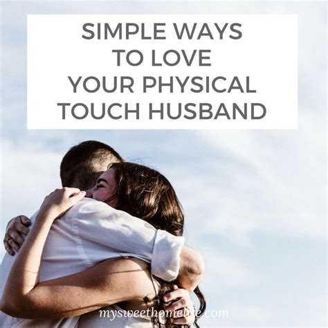 75 Best Love Language Physical Touch Images On Pinterest Bedroom