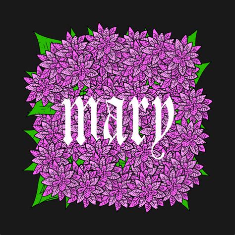 mary  art  flowers mary  shirt teepublic  art