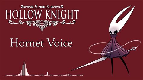 Hollow Knight Hornet Voice Youtube