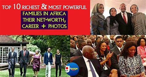 Top 10 Richest And Most Powerful Families In Africa [their
