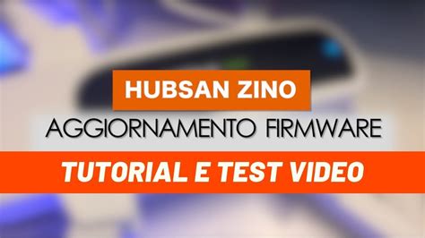 hubsan zino  firmware  tutorial test volo  video youtube