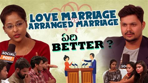 Love Marriage Vs Arranged Marriage Software Employees Debate