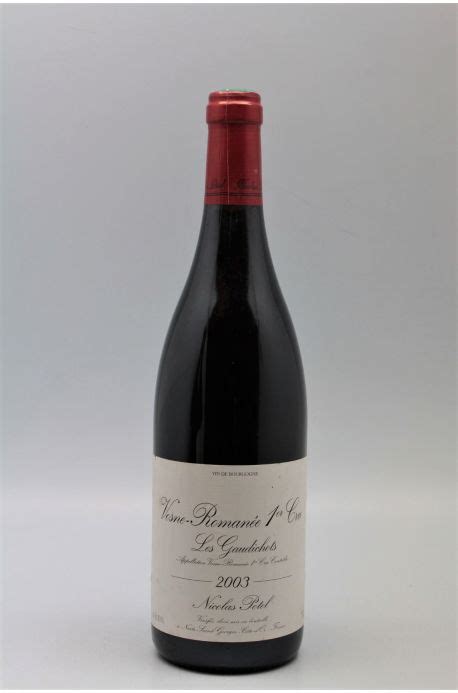 nicolas potel vosne romanée 1er cru les gaudichots 2003 vins and millesimes