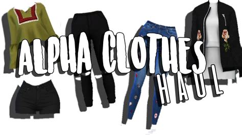 alpha clothes haul  sims  links youtube