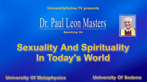 Sexuality And Spirituality In Today S World Youtube