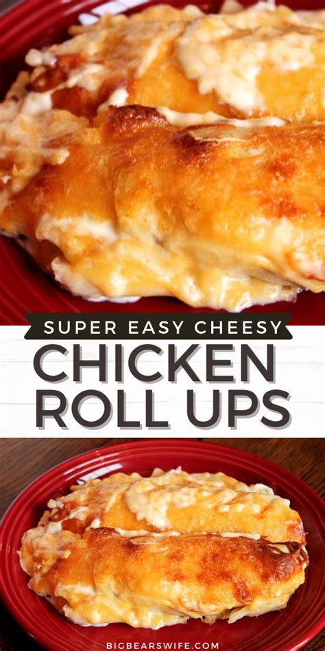Cheesy Chicken Roll Ups Big Bears Wife Great Budget Friendy Meal