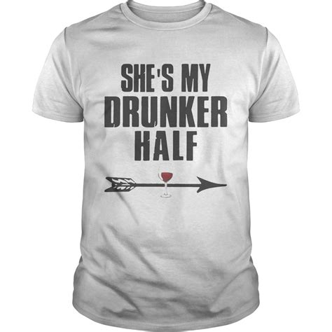 Shes My Drunker Half Shirt Cheap T Shirts Store Online