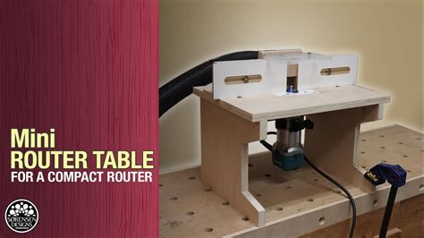 mini router table   compact router woodworking