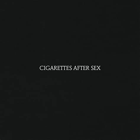 cigarettes after sex cigarettes after sex music