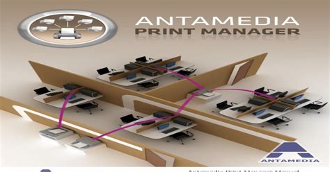 antamedia print manager manual  document