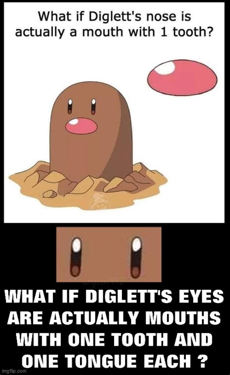 image tagged in pokemon diglett mouth eyes nose cartoon imgflip
