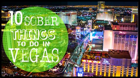Top 10 Sober Things To Do In Las Vegas Getting Stamped