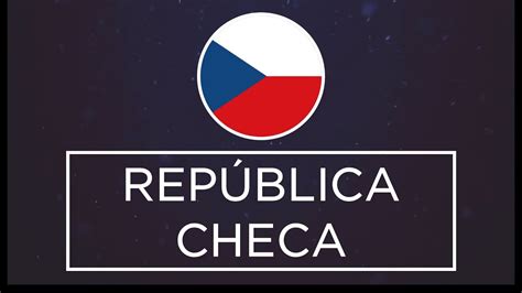 resumen por pais republica checa youtube