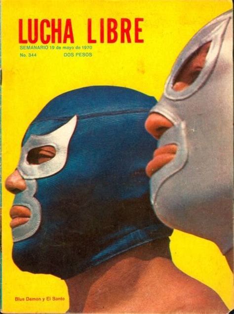 Lucha Libre Magaine Covers Of The 1970s Flashbak