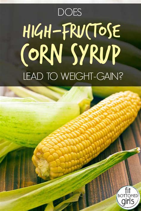 does high fructose corn syrup lead to weight gain