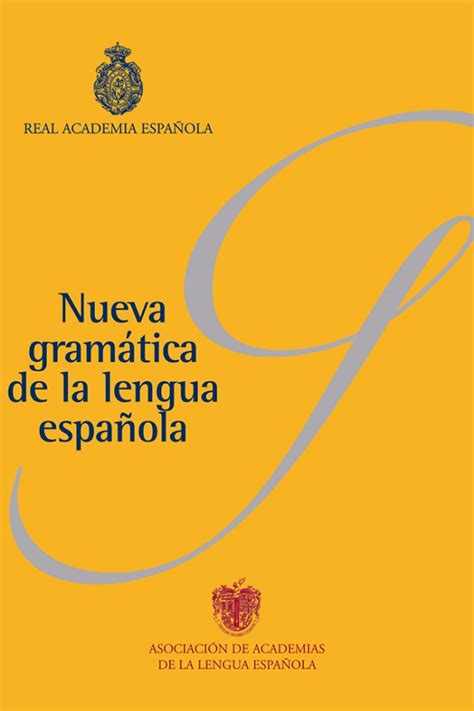 leer nueva gramática de la lengua española de real academia española
