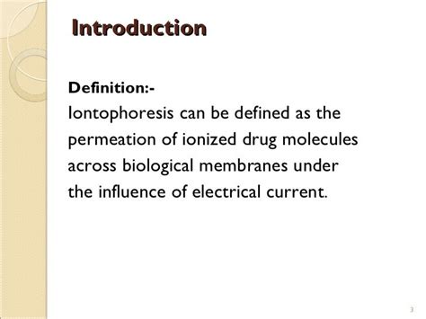 iontophoresis
