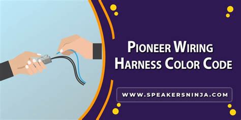pioneer wiring harness color codes diagram