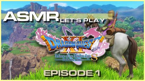 Asmr Dragon Quest Xi Episode 1 2d Mode Youtube