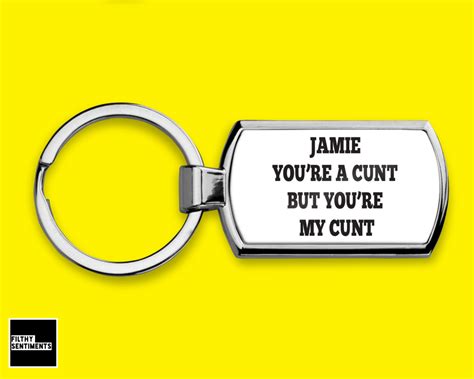 Key Ring Cunt Personalised