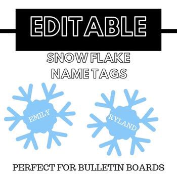 editable snowflake  tags  winter bulletin boards winter