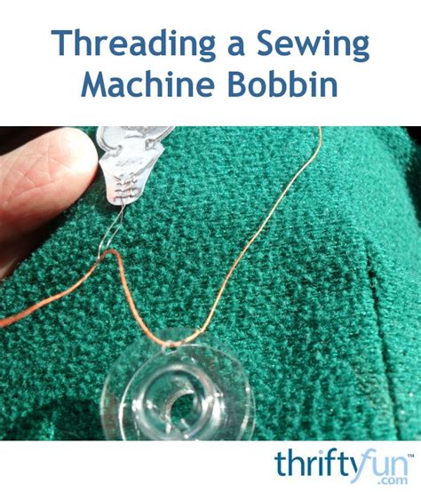 threading  bobbin thriftyfun