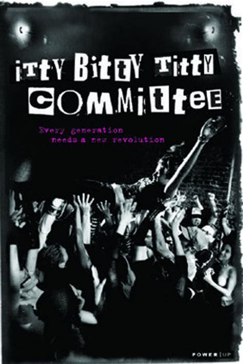 Itty Bitty Titty Committee 2007 Posters — The Movie Database Tmdb