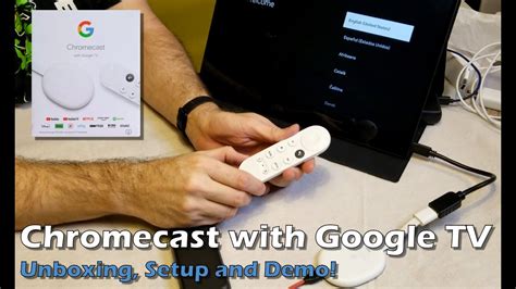 chromecast  google tv unboxing setup  full demo youtube